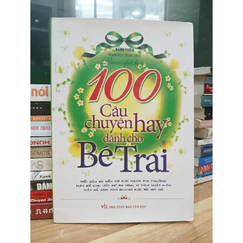 100 câu chuyện hay dành cho bé trai — Bành Phàm 576770