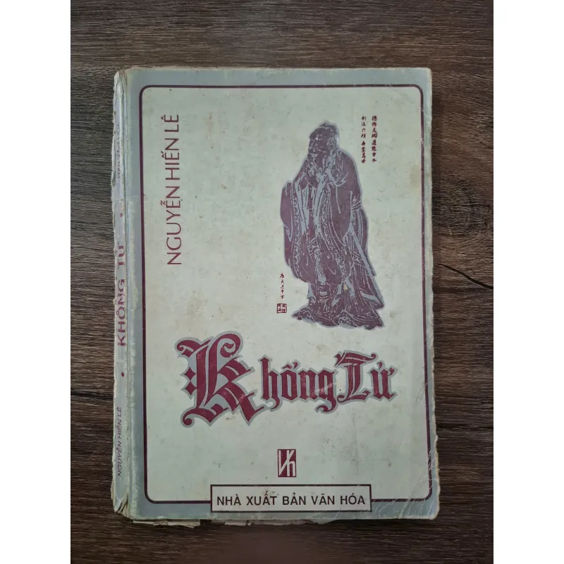 Khổng Tử - Nguyễn Hiến Lê - Triết học/Văn hóa 709552
