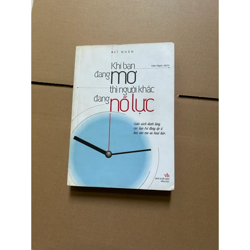 Khi bạn đang mơ thì người khác đang nỗ lực - Vĩ Nhân 722543