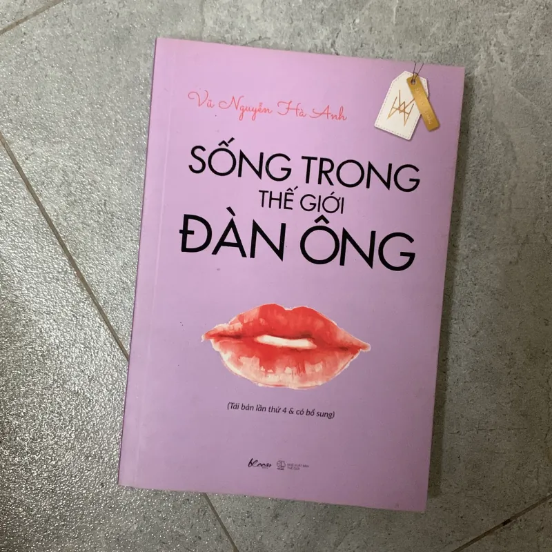 Sống trong thế giới đàn ông - Vũ Nguyễn Hà Anh 1026762