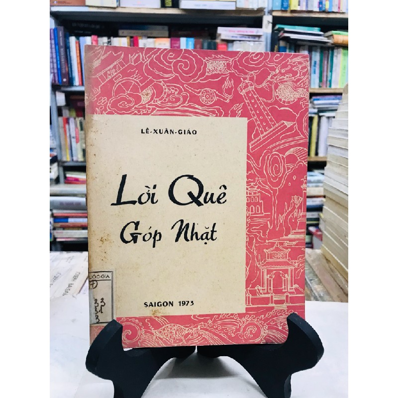 Lời quê góp nhặt - Lê Xuân Giáo 127707