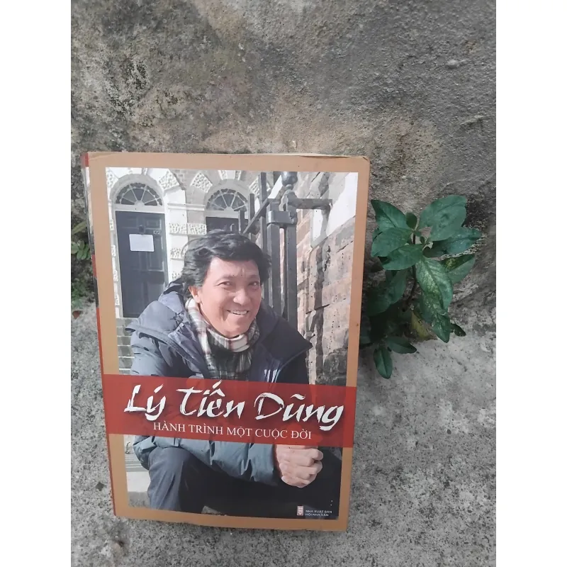 Lý Tiến Dũng hành trình một cuộc đời 1022955