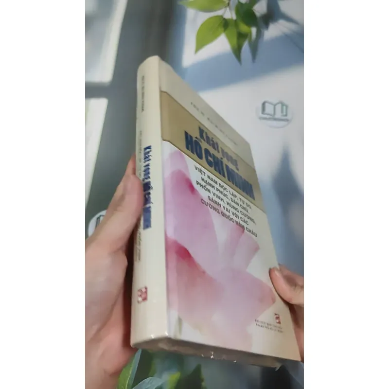 [MIỄN PHÍ BỌC SÁCH] [SEAL] Khát Vọng Hồ Chí Minh - PGS. TS. Bùi Đình Phong 990514