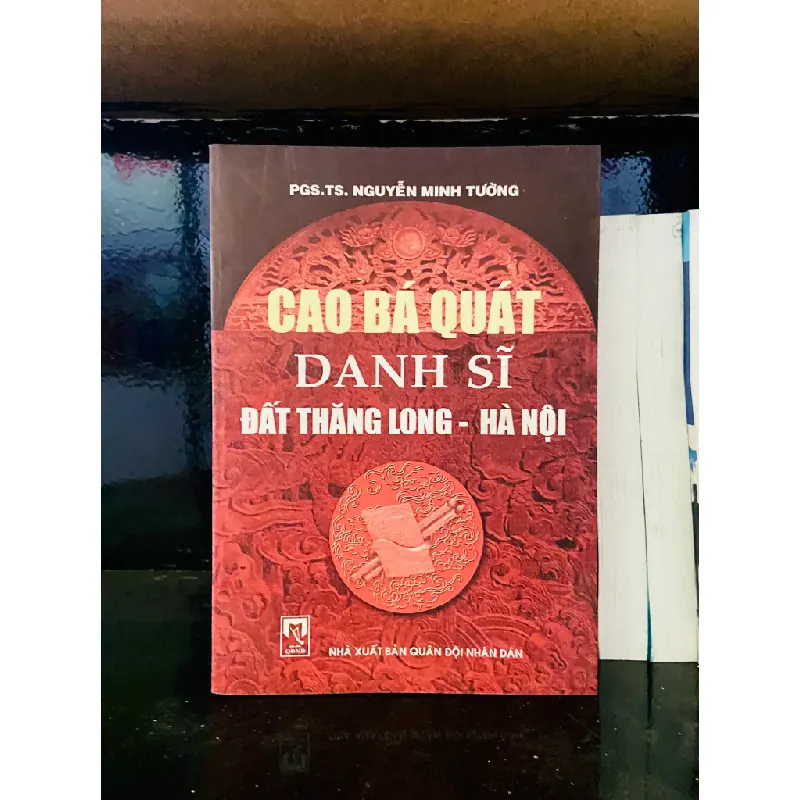 Cao Bá Quát danh sĩ đất Thăng Long Hà Nội - PGSTS.Nguyễn Minh Tường 553994