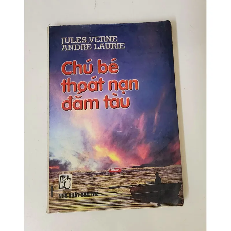 CHÚ BÉ THOÁT NẠN ĐẮM TÀU (Jules Verne & André Laure) 759342