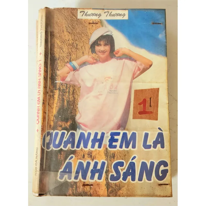 Tiểu thuyết lãng mạn Việt Nam QUANH EM LÀ ÁNH SÁNG (Thương Thương) 782384