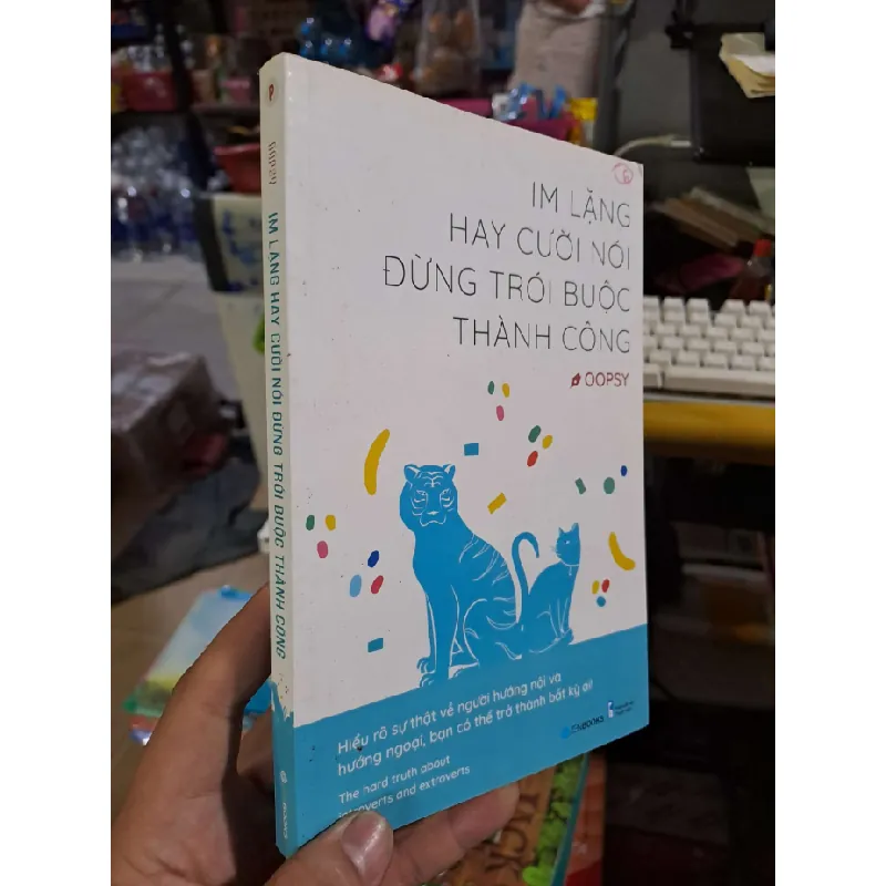 Im lặng hay cười nói đừng trói buộc thành công - Oopsy - 2019 mới 90% - KỸ NĂNG - HCM0111 629126