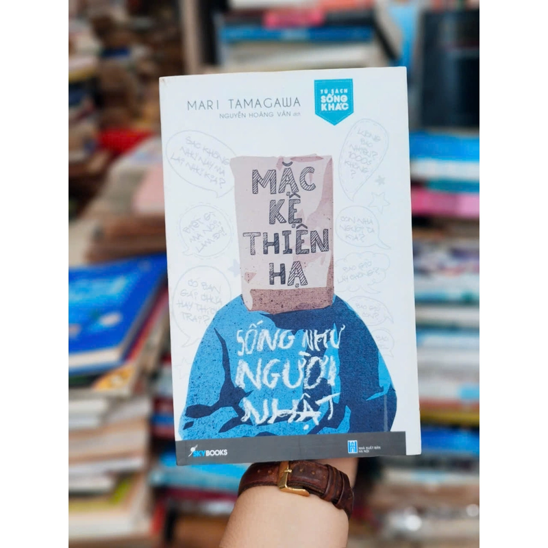 Mặc Kệ Thiên Hạ - Sống Như Người Nhật 501117