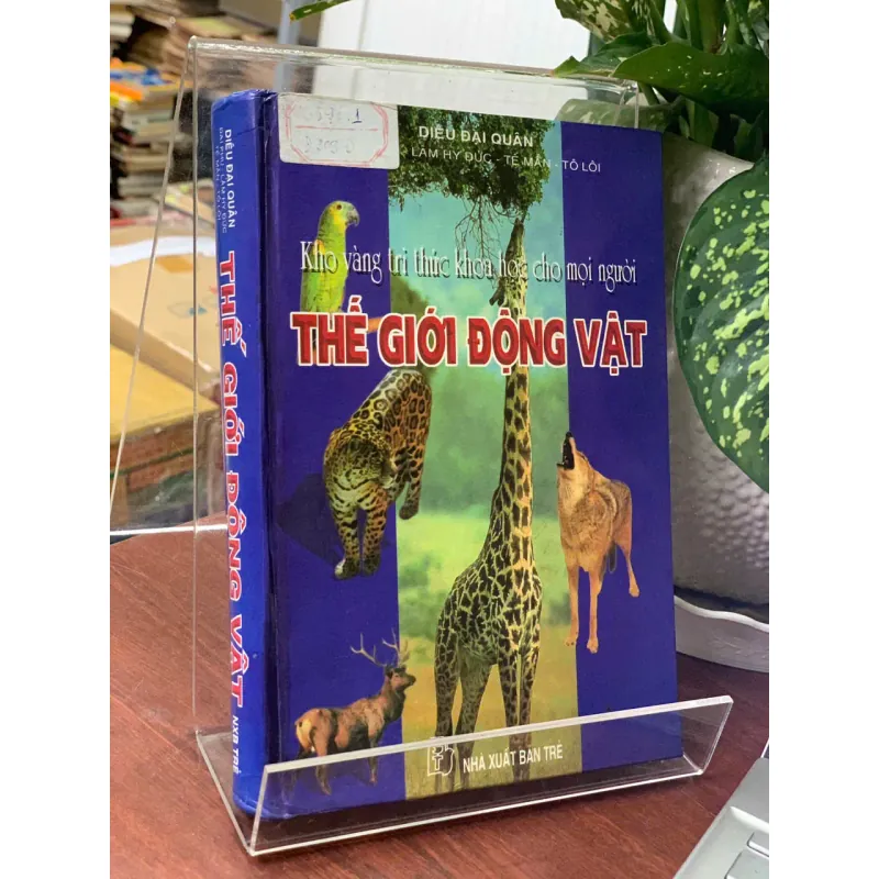 THẾ GIỚI ĐỘNG VẬT - VÕ MAI LÝ (BIÊN DỊCH) 717760