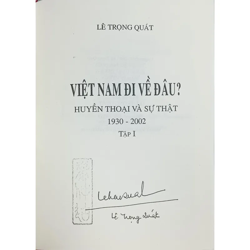 Việt Nam đi về đâu- Huyền thoại và sự thật 1930-2002 ( Lê Trọng Quát) 602015