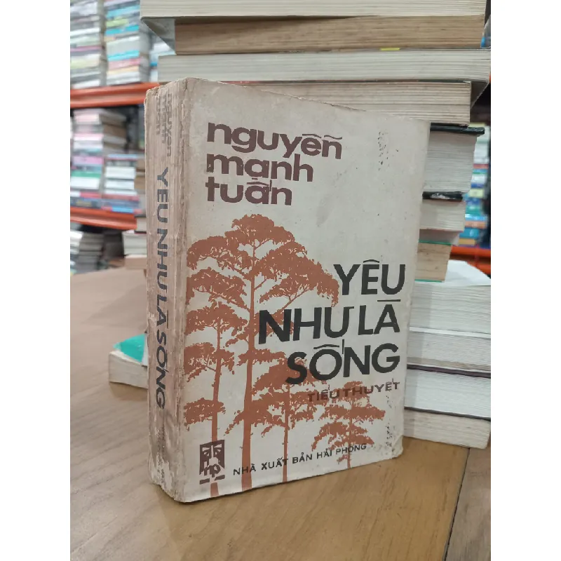 YÊU NHƯ LÀ SỐNG - NGUYỄN MẠNH TUẤN 136463
