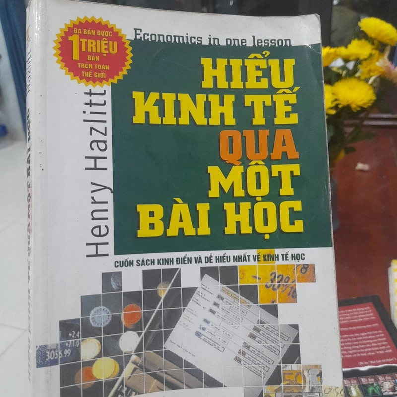 Henry Hazlitt - HIỂU KINH TẾ Q7A MỘT BÀI HỌC 370861