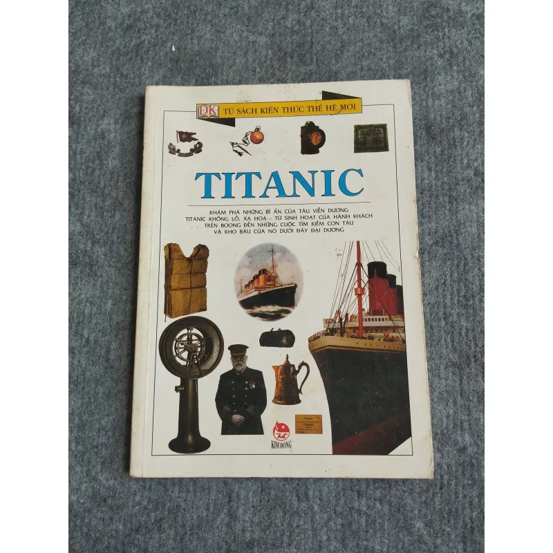 TITANIC - TỦ SÁCH KIẾN THỨC THẾ HỆ MỚI 559711