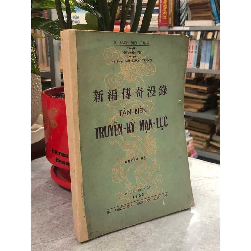 TÂN BIÊN TRUYỀN KỲ MẠN LỤC - NGUYỄN TỰ 454959