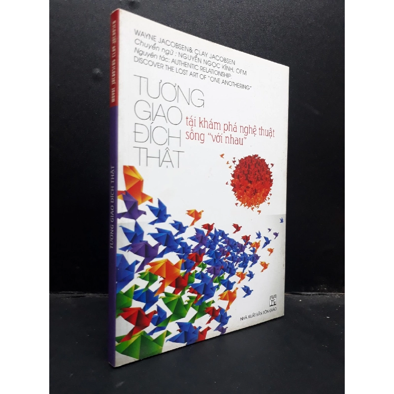 Tương giao đích thật Wayne Jacobsen và Clay Jacobsen 2019 mới 80% ố bẩn nhẹ HCM1504 kỹ năng sống 914182