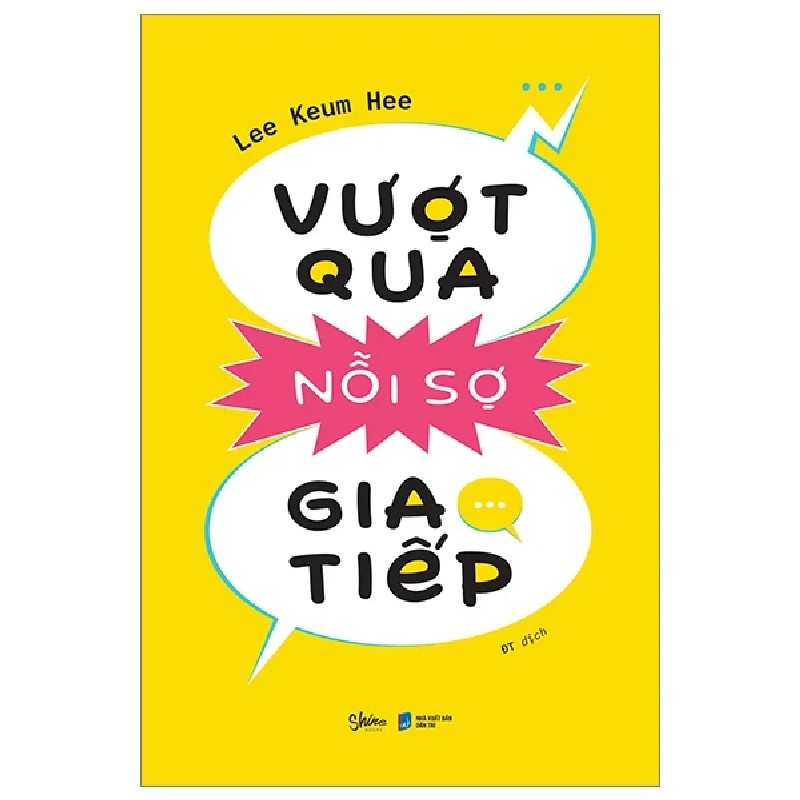 Vượt Qua Nỗi Sợ Giao Tiếp - Lee Keum Hee 190428