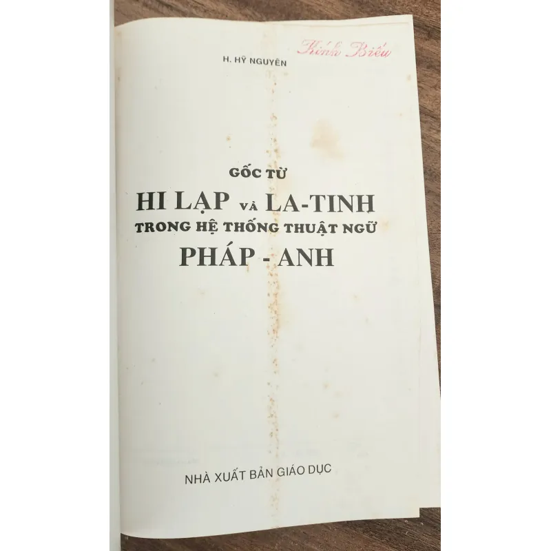 GỐC TỪ HY LẠP & LA-TINH TRONG HỆ THỐNG THUẬT NGỮ PHÁP-ANH (H. Hỹ Nguyên) 747995
