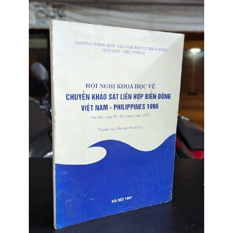 Hội nghị khoa học về chuyên khảo sát liên hợp biển đông việt nam - philippines 1996 332612