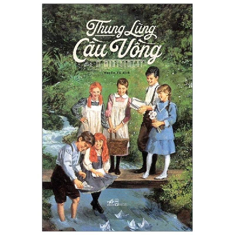 Thung Lũng Cầu Vồng - L. M. Montgomery 59149