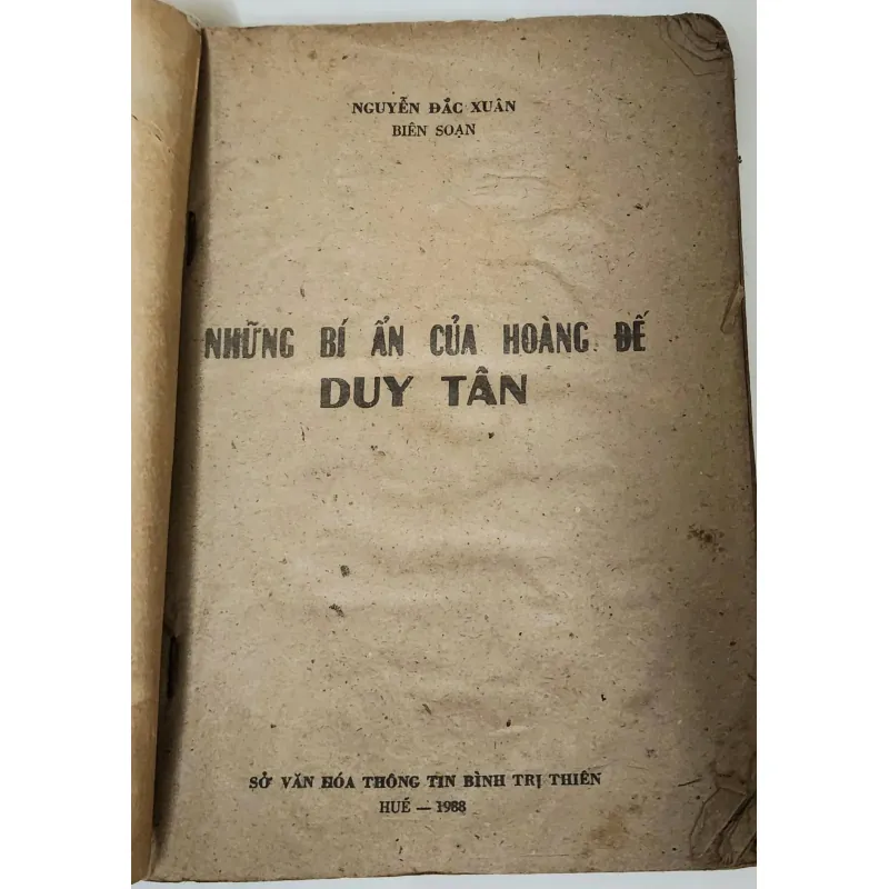 NHỮNG BÍ ẨN CỦA CỰU HOÀNG ĐẾ DUY TÂN (Nhà văn Nguyễn Đắc Xuân biên soạn) 790730