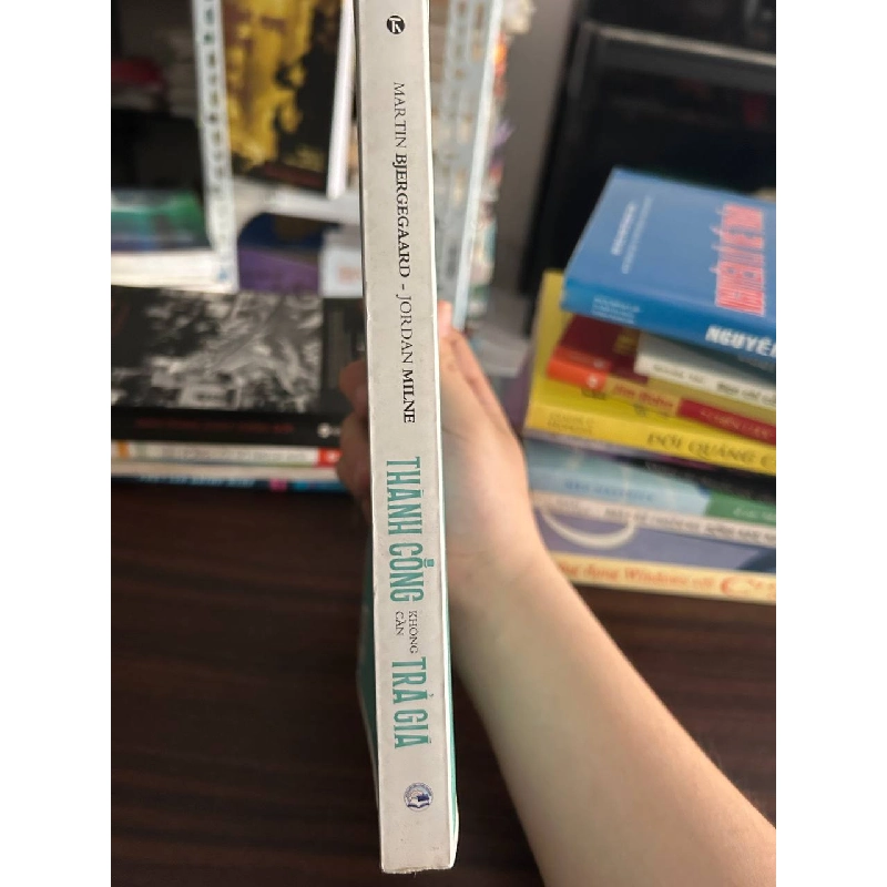 Thành Công Không Cần Trả Giá - Martin Bjergegaard & Jordan Milne - Martin Bjergegaard & Jordan Milne 1008195