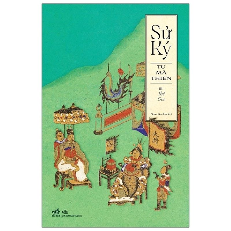 Sử Ký Tư Mã Thiên III - Thế Gia - Tư Mã Thiên ASB.PO Oreka-Blogmeo120125 375460