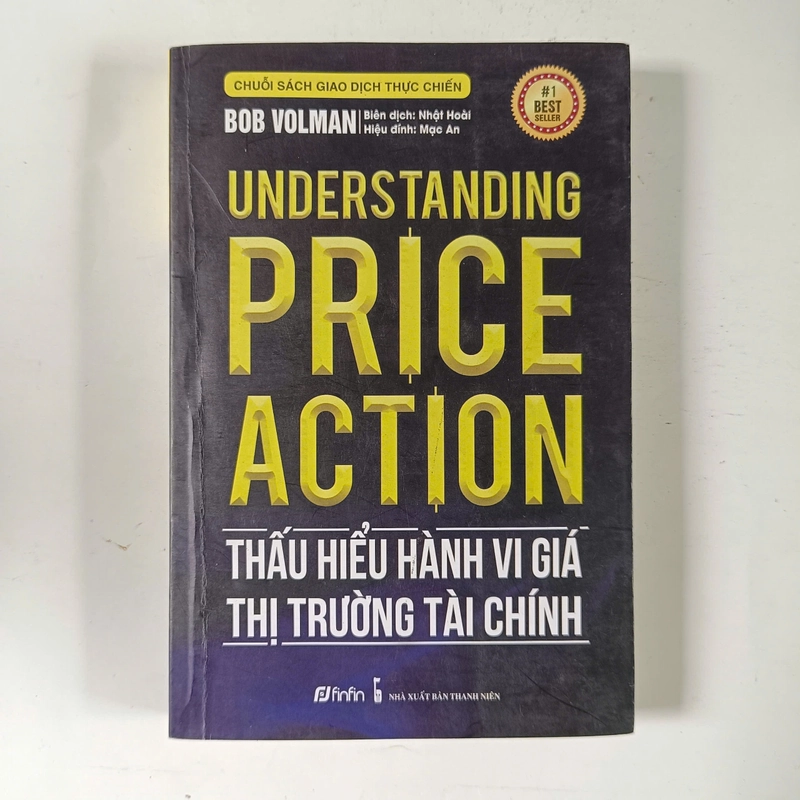 Understanding price action - Thấu hiểu hành vi giá thị trường tài chính (2021) 274967