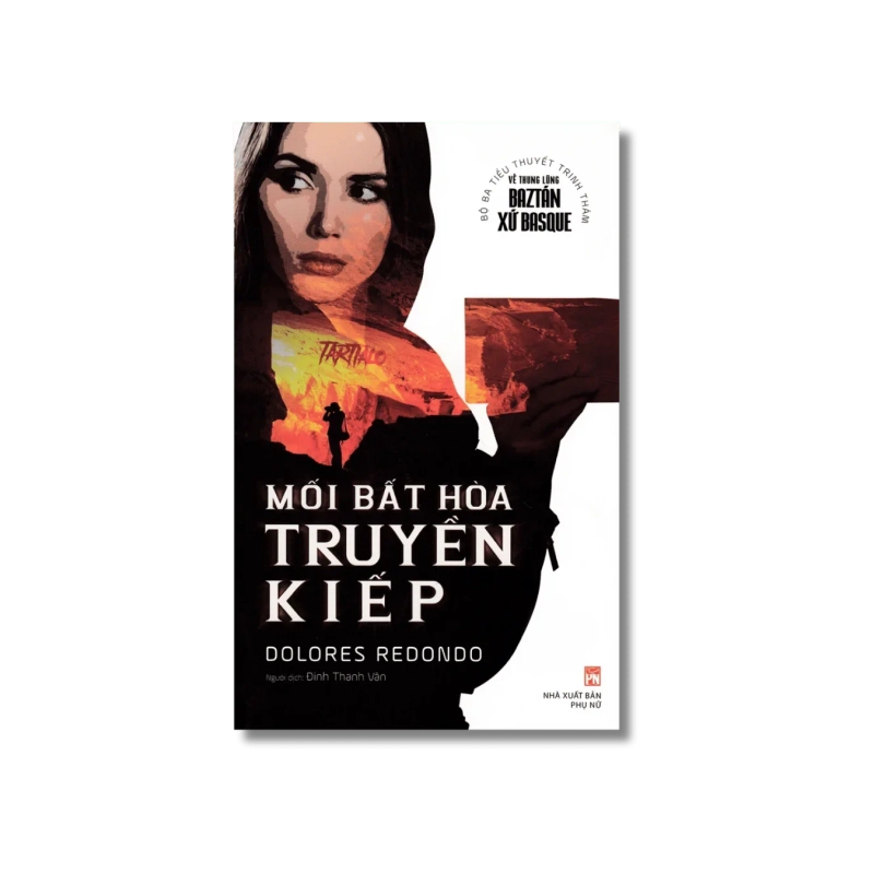 Mối bất hòa truyền kiếp - Dolores Redondo 725752