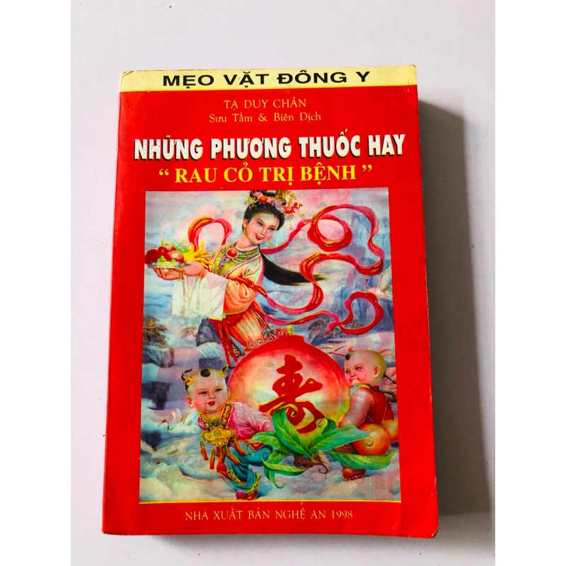 NHỮNG PHƯƠNG THUỐC HAY RAU CỎ TRỊ BỆNH  - 306 trang, nxb: 1998 363178