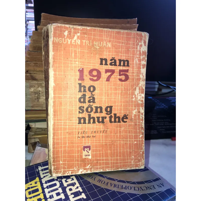 Năm 1975 họ đã sống như thế - Nguyễn Trí Huân 1031967