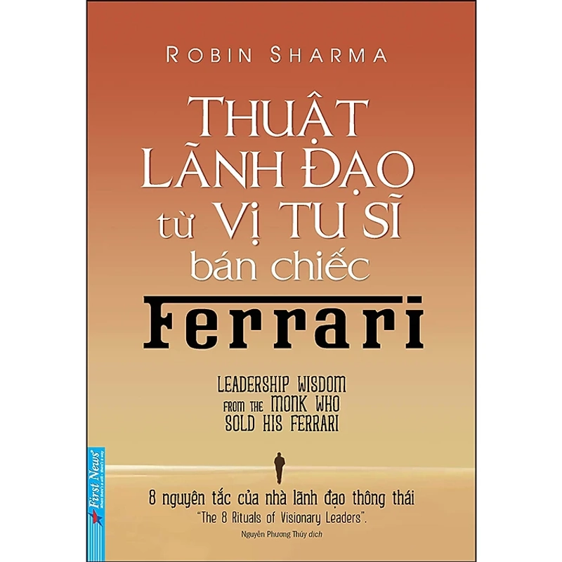 Thuật Lãnh Đạo Từ Vị Tu Sĩ Bán Chiếc Ferrari - Sách mới 100% 533311