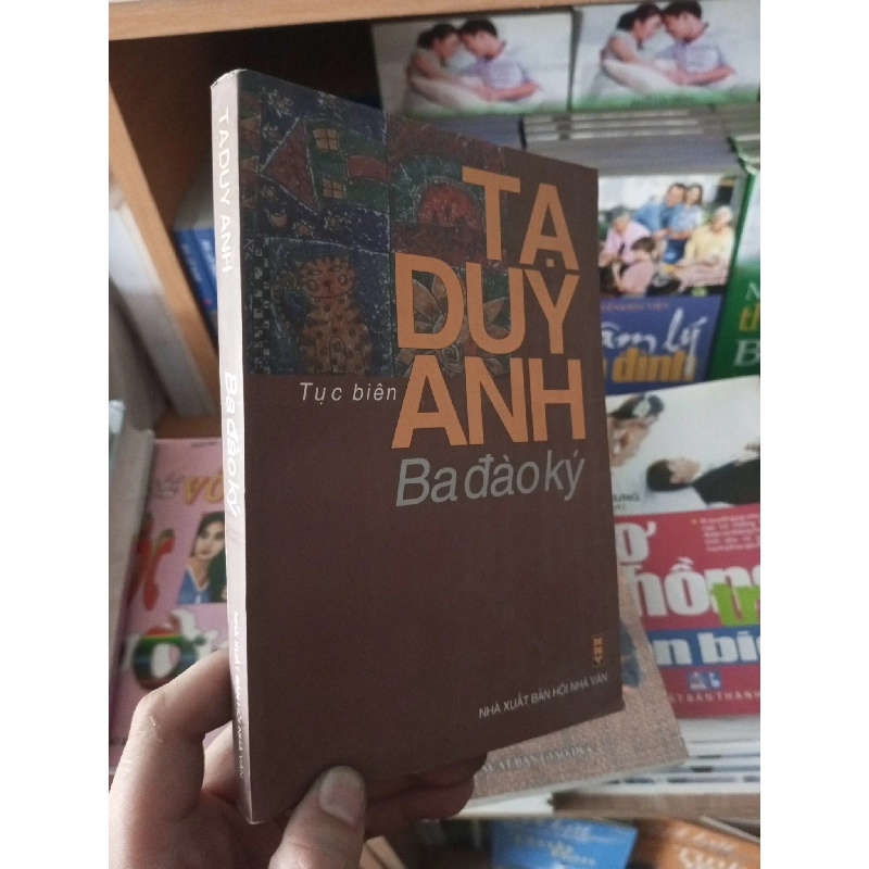 (Sách cũ SCGR) Ba đào ký - Tạ Duy Anh 2004 VAVO-A0 Blogmeo090426 1017256