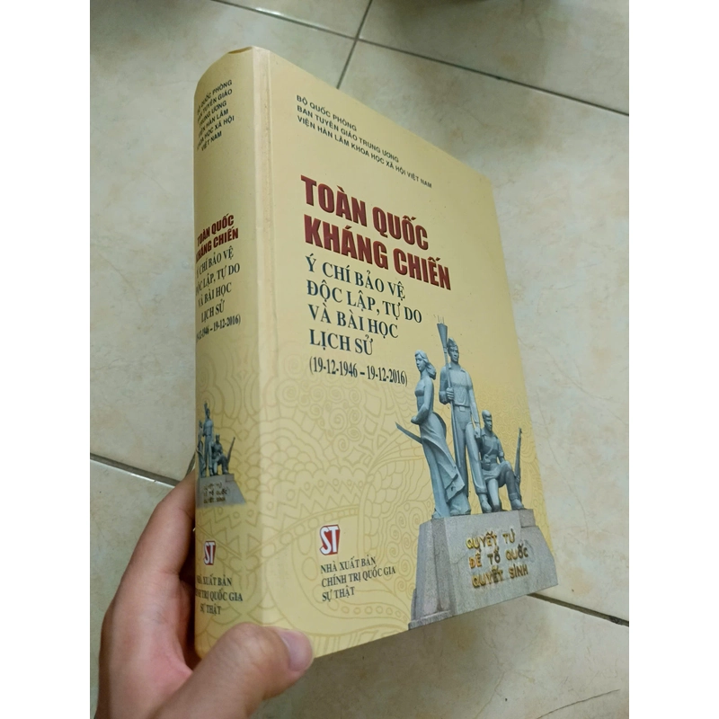 Toàn quốc kháng chiến - Ý chí bảo vệ độc lập, tự do và bài học lịch sử 474626