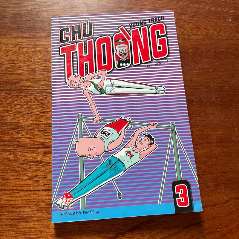 [Chưa Qua Sử Dụng] - II Truyện Tranh: Chú Thoòng - Vương Trạch - 2017 494478