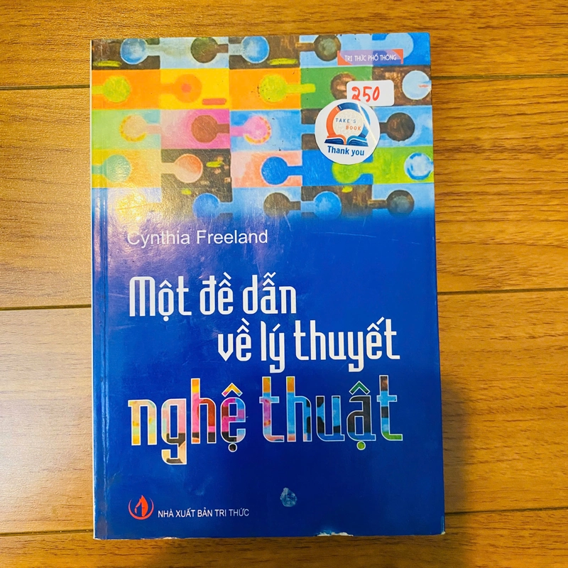 MỘT ĐỀ DẪN VỀ LÝ THUYẾT NGHỆ THUẬT - Cynthia Freeland #TAKE 247028