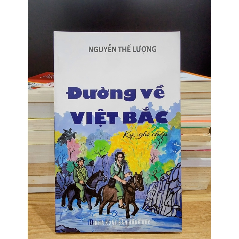 Đường về Việt Bắc 546564