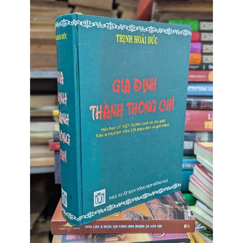 Gia Định thành thông chí - Trịnh Hoài Đức 190818