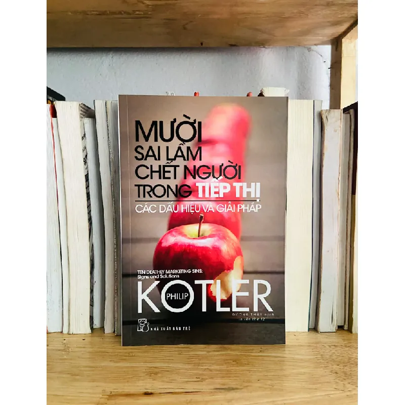 Mười sai lầm chết người trong Tiếp Thị 555416