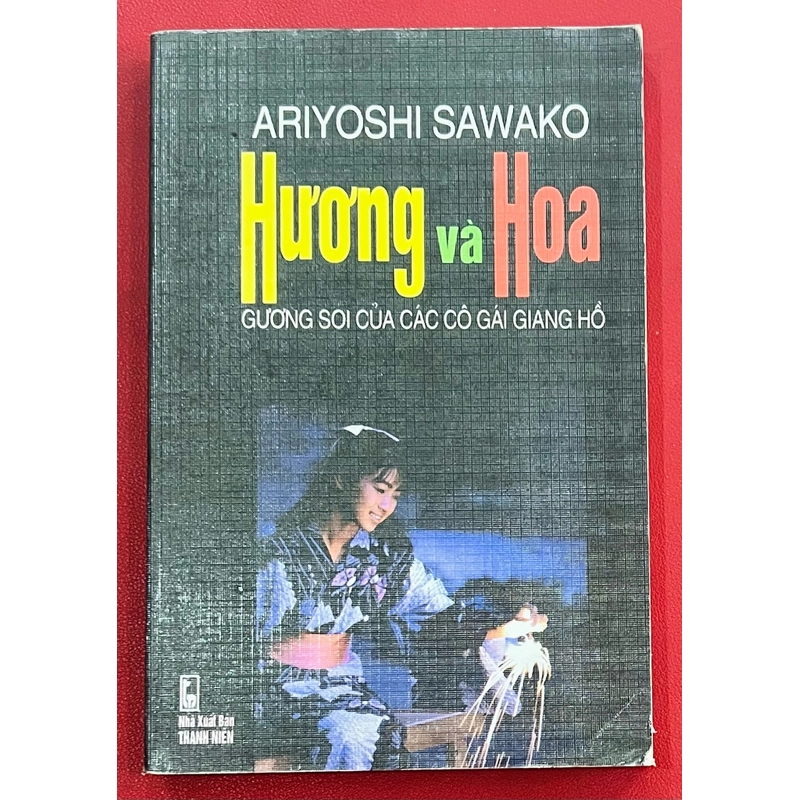 Hương và Hoa - Ariyoshi Sawako 325884