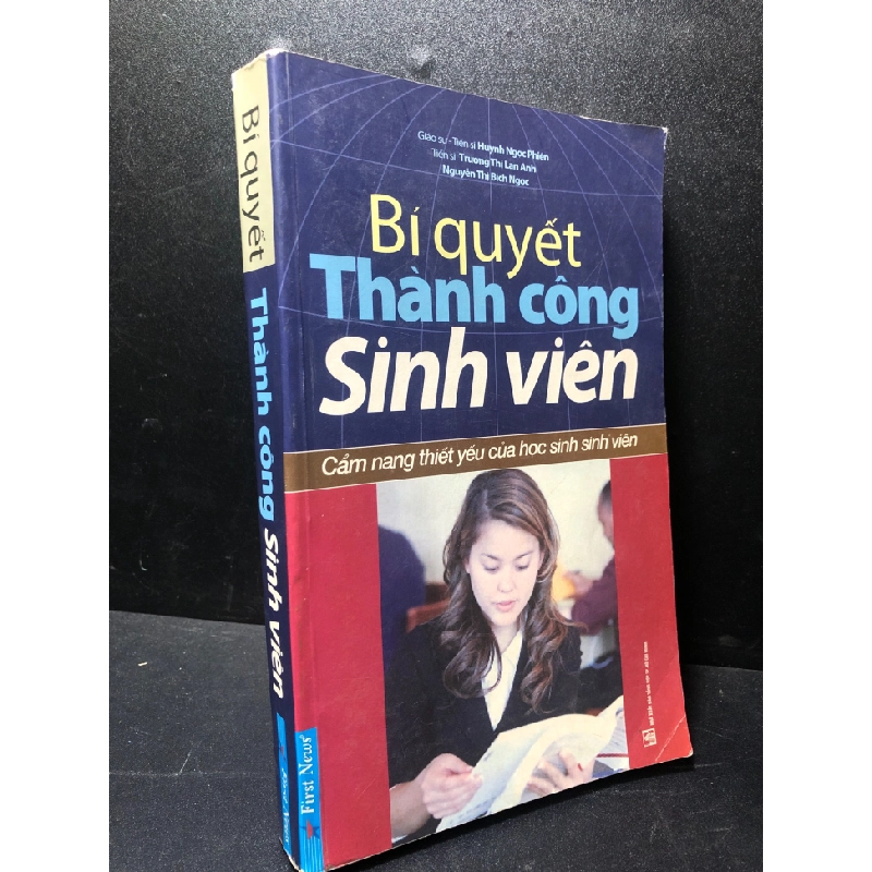 Bí quyết thành công sinh viên GS - TS Hùynh Ngọc Phiên 2012 mới 70% ố nhẹ HPB.HCM2511 29571