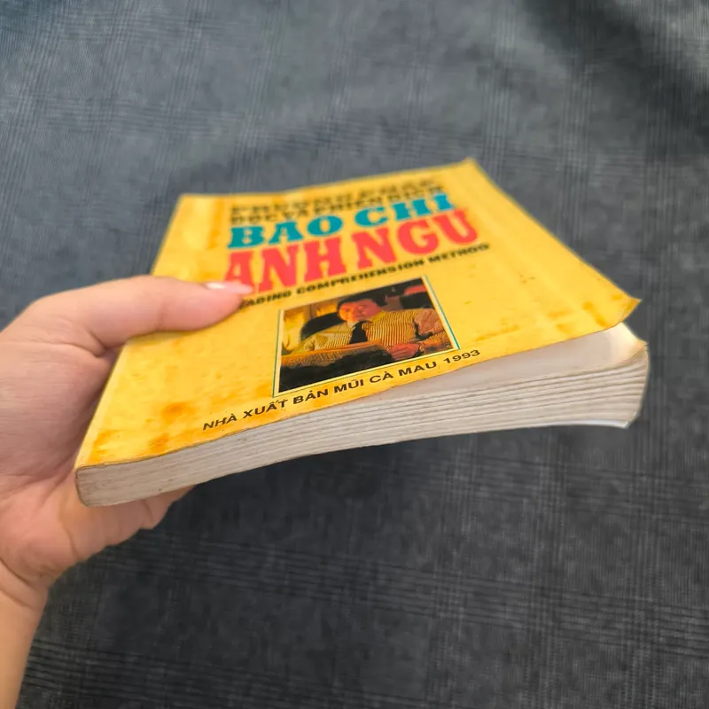 Phương pháp đọc và phiên dịch báo chí Anh Ngữ (A reading comprehension method) - 1993 591808