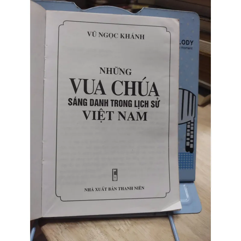 sách: Những vua chúa sáng danh trong lịch sử Việt Nam -  Vũ Ngọc Khánh (A1) 573049