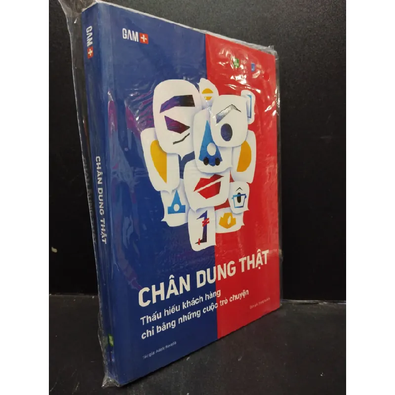 [Sách Cũ SCGR] CHÂN DUNG THẬT - Thấu hiểu khách hàng chỉ bằng những cuộc trò chuyện Gam+ Mới 100% HCM2203 kỹ năng 684969