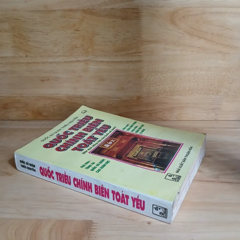 Quốc Sử Quán Triều Nguyễn - Quốc Triều Chính Biên Toát Yếu (Cao Xuân Dục chủ biên) 558917