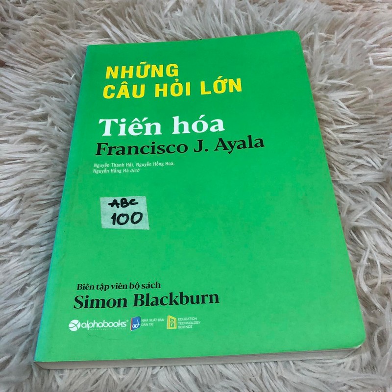 Những câu hỏi lớn Tiến hóa -  Francisco J. Ayala 138953