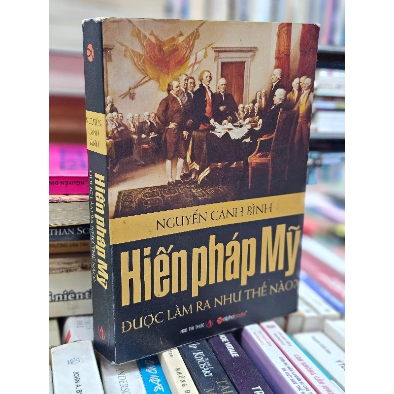 Hiến pháp Mỹ được làm ra như thế nào? 126583