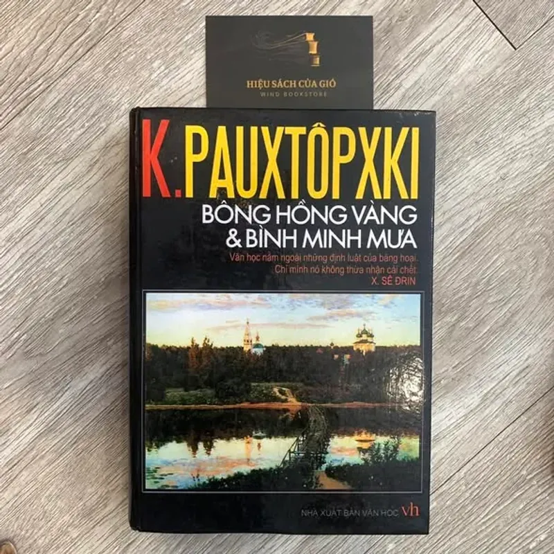 [BÌA CỨNG] Bông hồng vàng và bình minh mưa - K.Pauxtopxki 792147