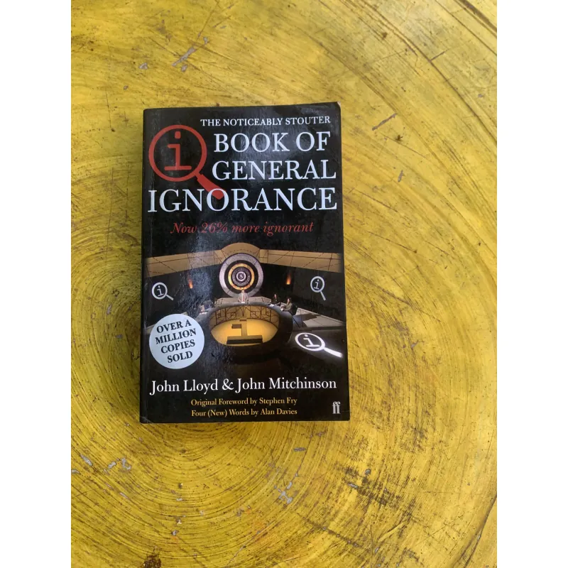 THE BOOK OF GENERAL IGNORANCE- JOHN LLOYD & JOHN MITCHINSON 763252
