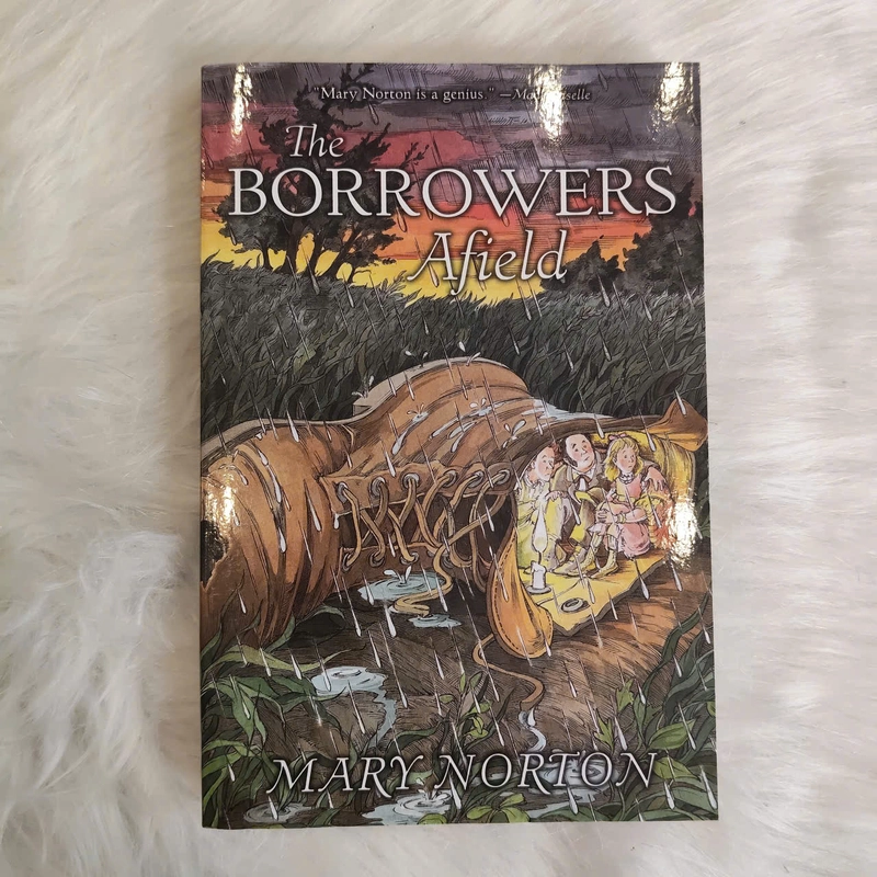 The Borrowers Afield - Mary Norton 534812