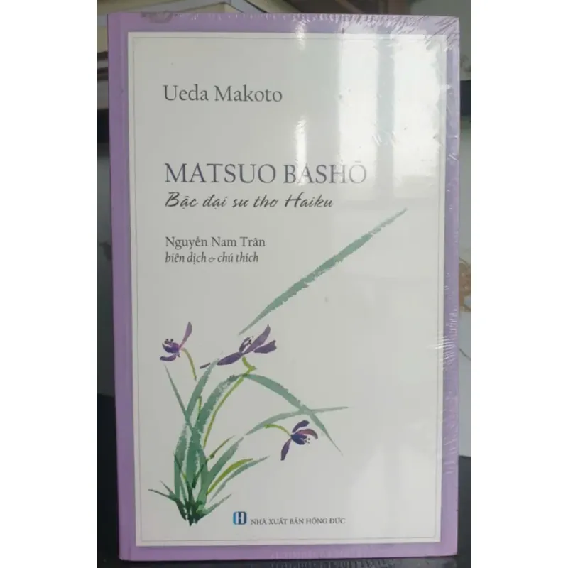 Matsuo Basho - Bậc Đại Sư Thơ Haiku sách mới 100% 695615